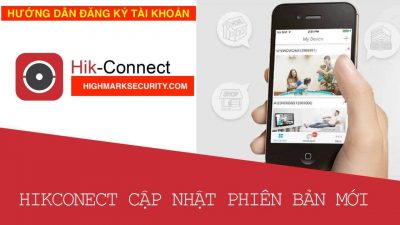 Hướng Dẫn Đăng Ký Tài Khoản Hik Connect